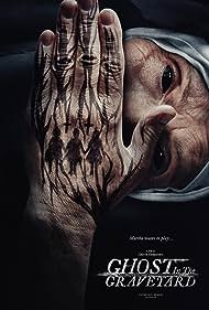 watch-Ghost in the Graveyard (2019)