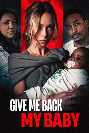 watch-Give Me Back My Baby (2025)