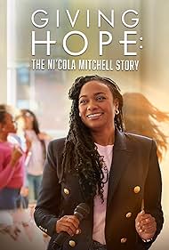 watch-Giving Hope: The Ni'cola Mitchell Story (2023)