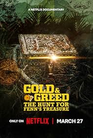 watch-Gold & Greed: The Hunt for Fenn's Treasure (2025)