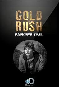 watch-Gold Rush: Parker's Trail (2017)