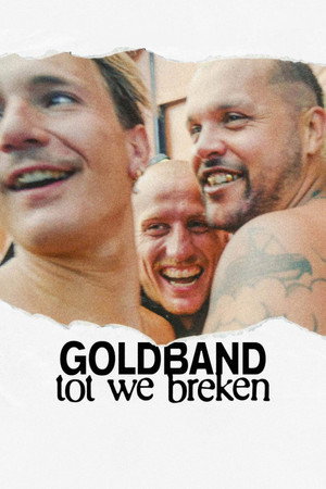 watch-Goldband: Until We Break (2025)