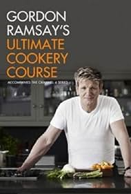 watch-Gordon Ramsay's Ultimate Cookery Course (2012)