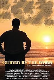 watch-Guided by the Word (2017)