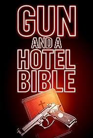 watch-Gun and a Hotel Bible (2021)