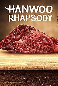 watch-Hanwoo Rhapsody (2021)