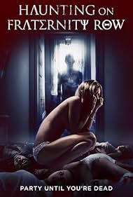 watch-Haunting on Fraternity Row (2018)