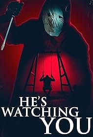 watch-He's Watching You (2024)