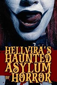 watch-Hellvira's Haunted Asylum of Horror (2024)
