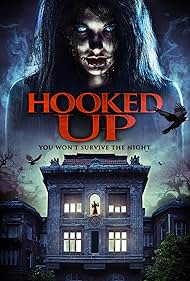 watch-Hooked Up (2013)