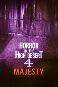 watch-Horror in the High Desert 4: Majesty (2025)
