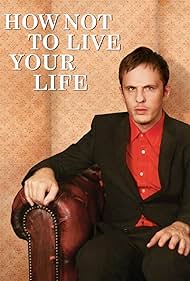 watch-How Not To Live Your Life (2008)