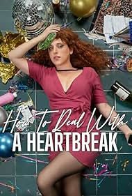 watch-How to Deal with a Heartbreak (2023)