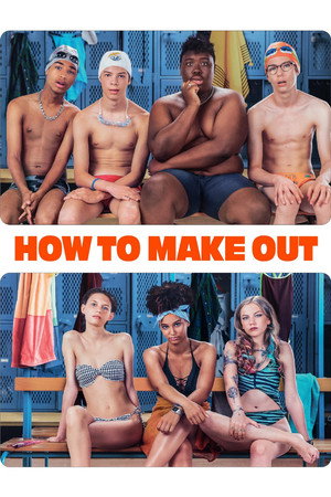 watch-How to Make Out (2020)