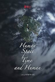 watch-Human, Space, Time and Human (2018)