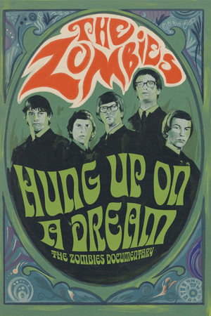 watch-Hung Up on a Dream: The Zombies Documentary (2023)