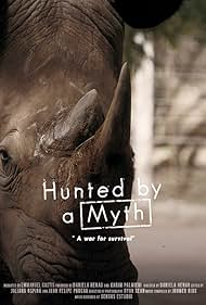 watch-Hunted by a Myth (2017)