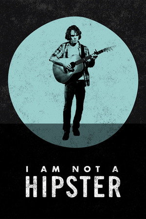 watch-I Am Not a Hipster (2012)