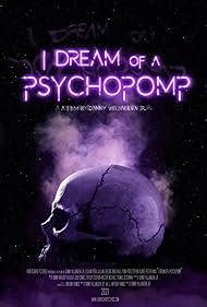 watch-I Dream of a Psychopomp (2021)