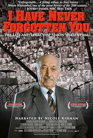watch-I Have Never Forgotten You: The Life & Legacy of Simon Wiesenthal (2007)