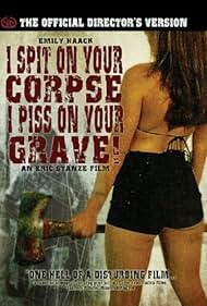 watch-I Spit on Your Corpse, I Piss on Your Grave (2001)