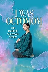 watch-I Was Octomom: The Natalie Suleman Story (2025)