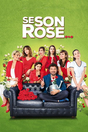 watch-If They're Roses... (2018)