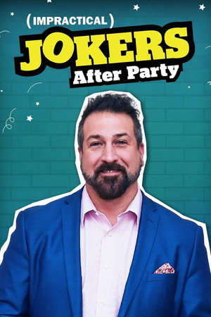 watch-Impractical Jokers: After Party (TV Series 2017– ) 2017