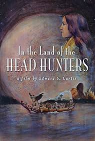 watch-In the Land of the Head Hunters (1914)