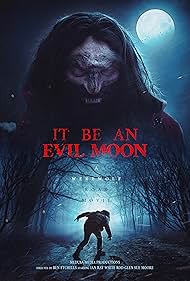watch-It Be an Evil Moon (2023)