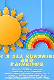 watch-It's All Sunshine and Rainbows (2023)