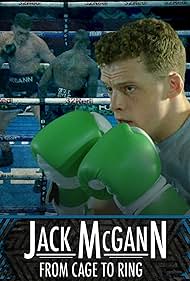 watch-Jack McGann: From Cage to Ring (2020)