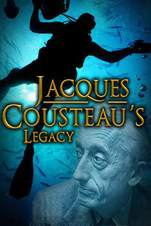 watch-Jacques Cousteau's Legacy – Return to the Undersea World (2012)