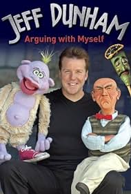 watch-Jeff Dunham: Arguing with Myself (2006)