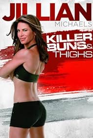 watch-Jillian Michaels: Killer Buns & Thighs (2011)
