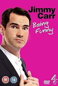 watch-Jimmy Carr: Being Funny (2011)