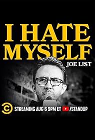 watch-Joe List: I Hate Myself (2020)