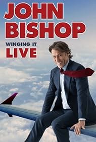 watch-John Bishop: Winging it Live (2018)