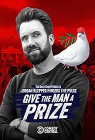 watch-Jordan Klepper Fingers the Pulse: Give the Man a Prize (2025)