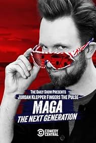 watch-Jordan Klepper Fingers the Pulse: MAGA: The Next Generation (2025)