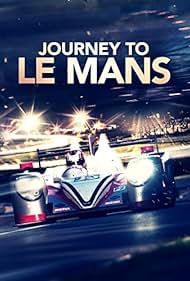 watch-Journey to Le Mans (2015)