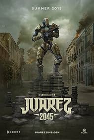 watch-Juarez 2045 (2018)