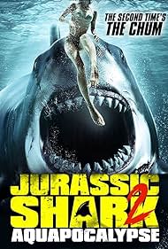 watch-Jurassic Shark 2: Aquapocalypse (2021)