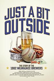 watch-Just a Bit Outside: The Story of the (1982) Milwaukee Brewers 2024