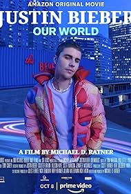 watch-Justin Bieber: Our World (2021)