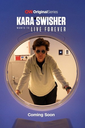 watch-Kara Swisher Wants to Live Forever (TV Series 2026) 2026