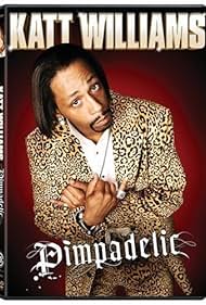 watch-Katt Williams: Pimpadelic (2009)