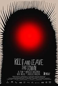 watch-Kill It and Leave This Town (2021)