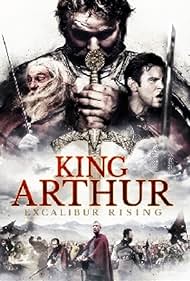 watch-King Arthur: Excalibur Rising (2017)