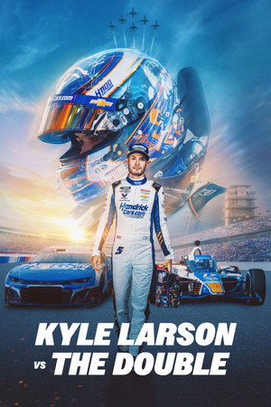 watch-Kyle Larson vs. The Double (2026)